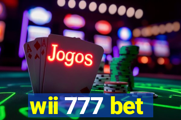 wii 777 bet