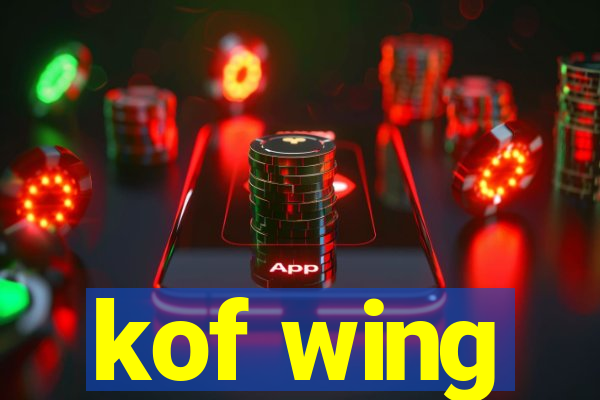 kof wing