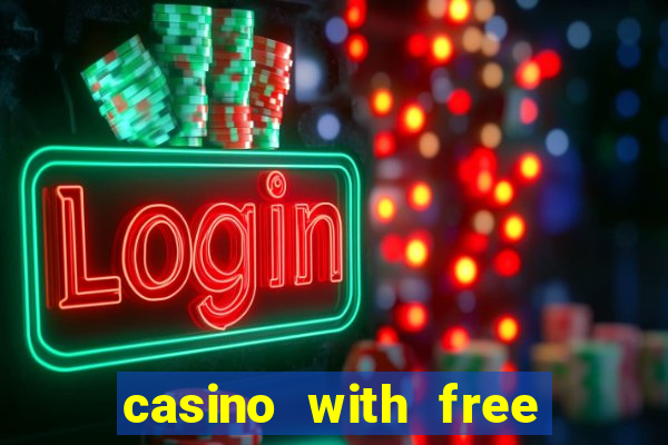 casino with free money no deposit