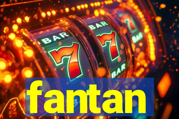 fantan