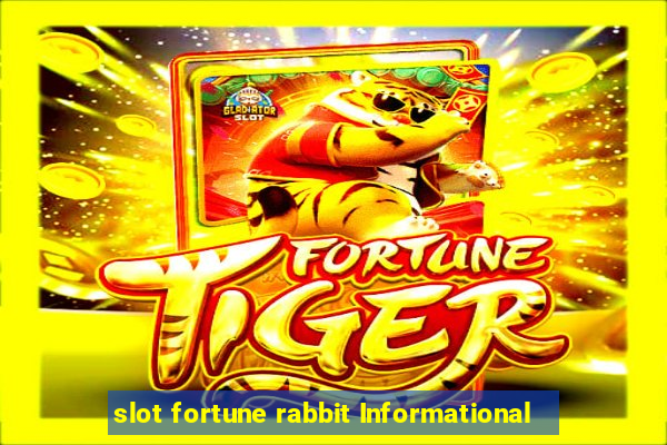 slot fortune rabbit Informational