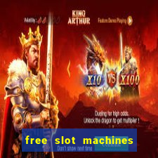 free slot machines casino games