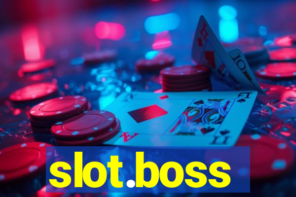 slot.boss