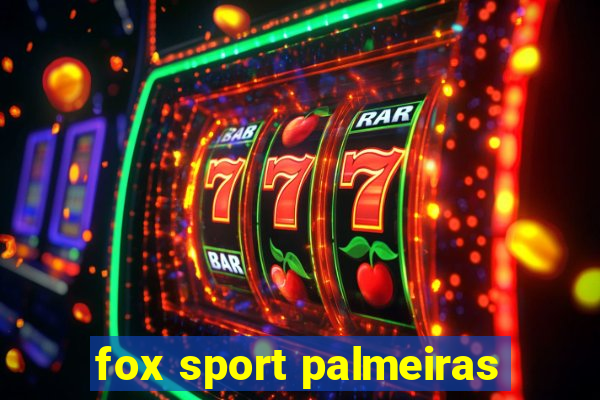 fox sport palmeiras