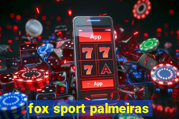 fox sport palmeiras