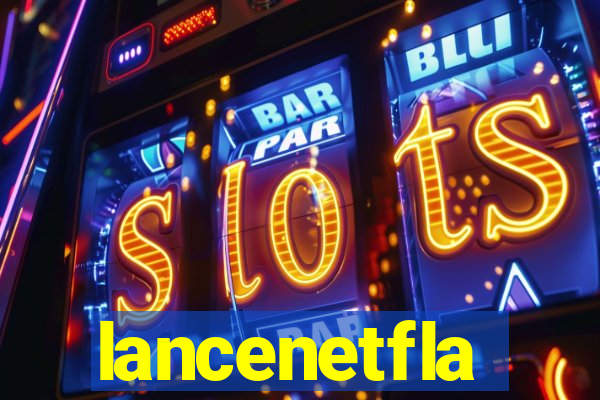 lancenetfla