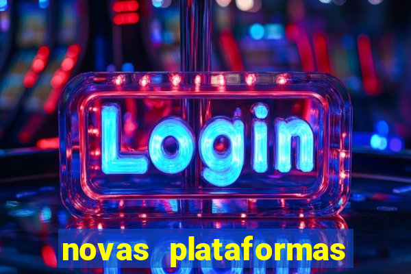 novas plataformas do fortune tiger