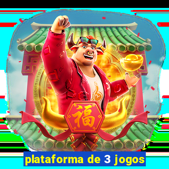 plataforma de 3 jogos