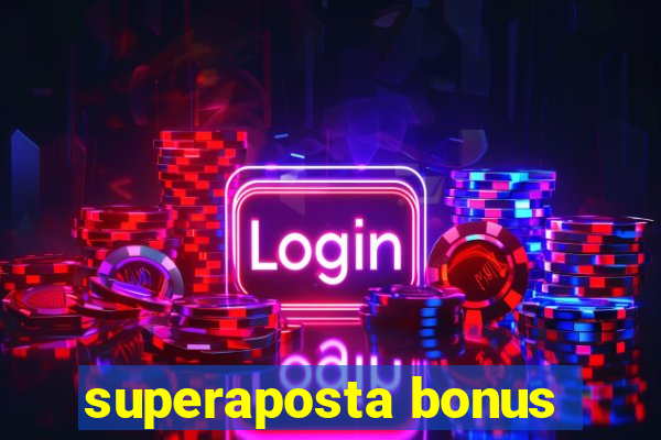 superaposta bonus