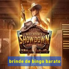 brinde de bingo barato