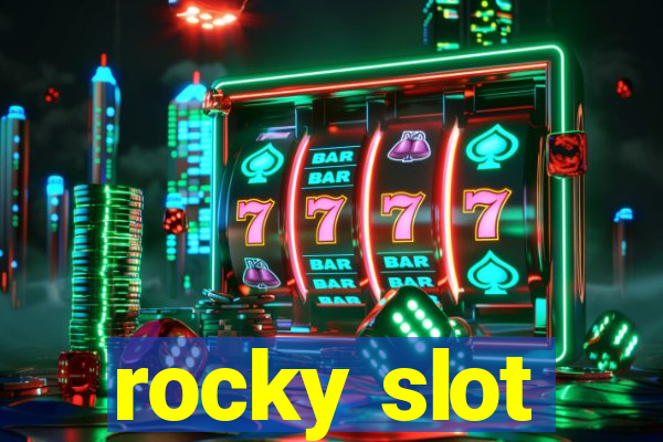 rocky slot