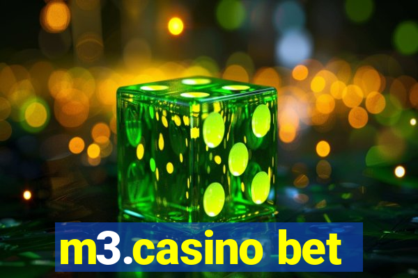 m3.casino bet