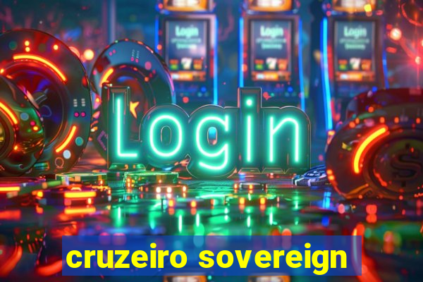 cruzeiro sovereign