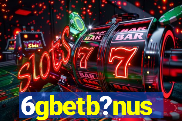 6gbetb?nus