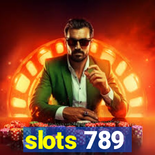 slots 789