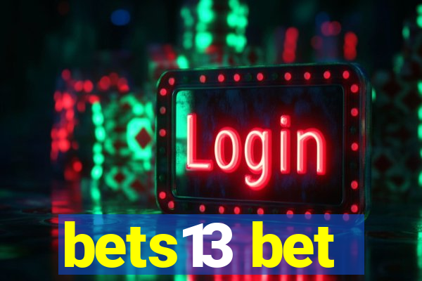 bets13 bet