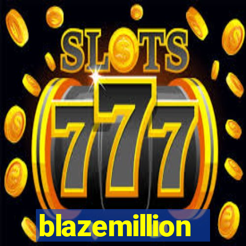 blazemillion