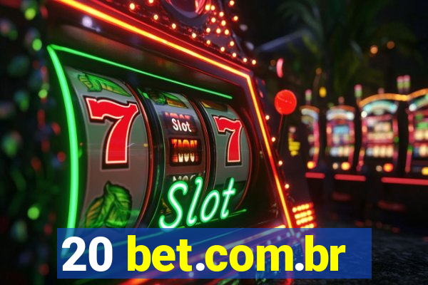 20 bet.com.br