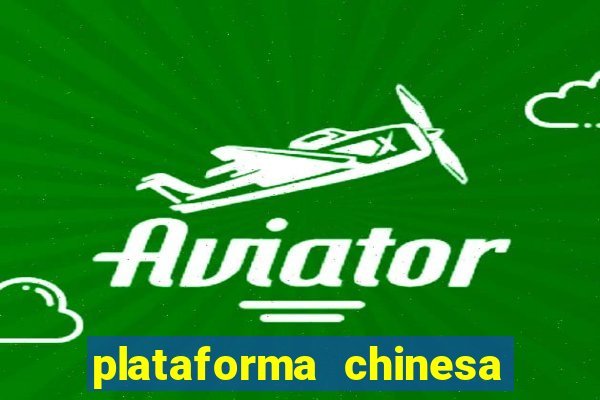 plataforma chinesa de jogos online