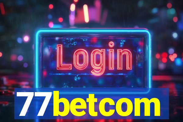 77betcom