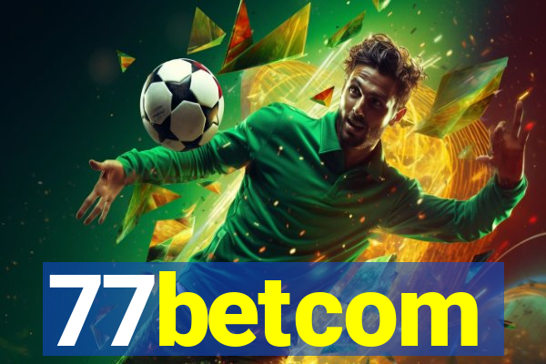 77betcom