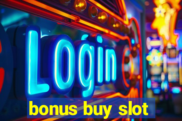 bonus buy slot