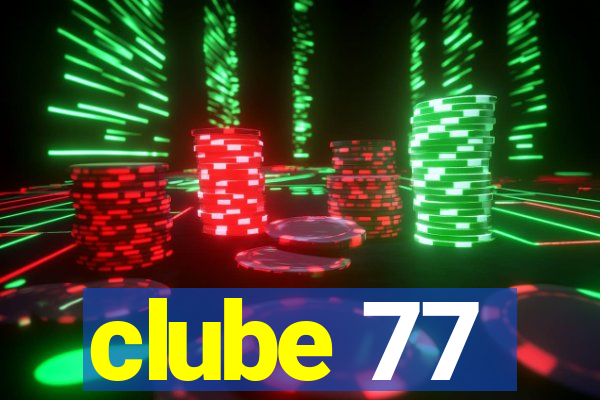 clube 77