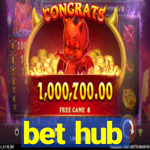 bet hub