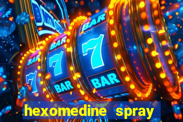 hexomedine spray para garganta