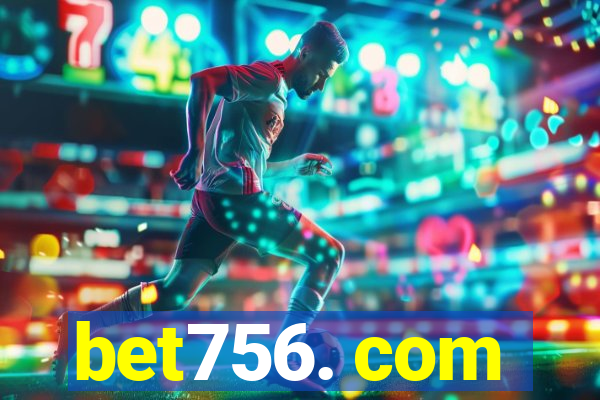 bet756. com