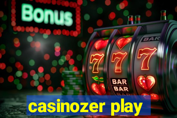 casinozer play