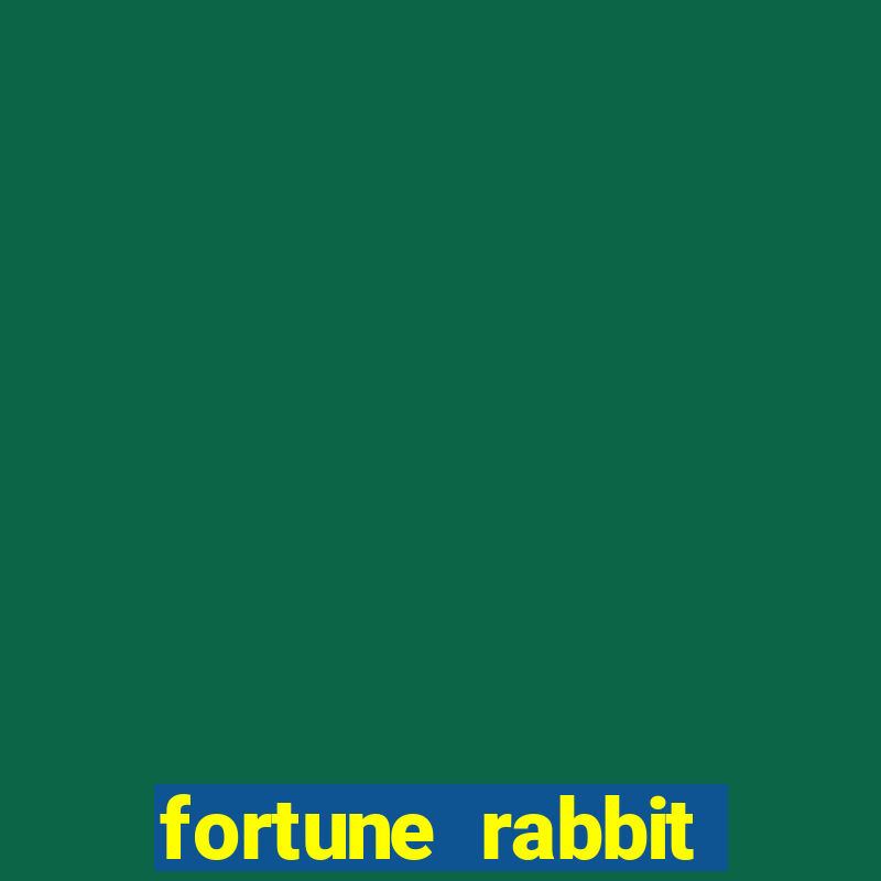 fortune rabbit horario pagante Commercial