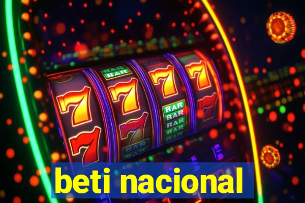 beti nacional