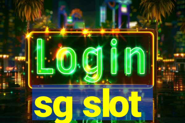 sg slot