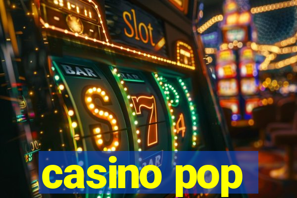 casino pop