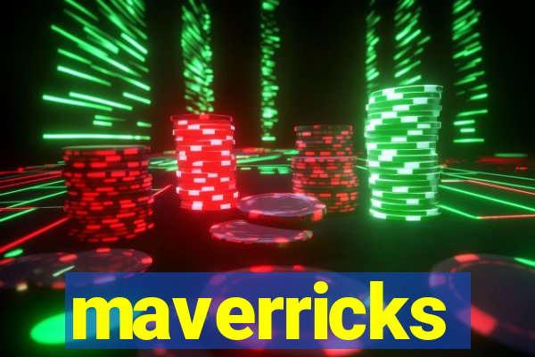 maverricks