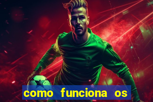 como funciona os jogos de azar