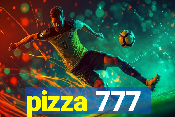 pizza 777