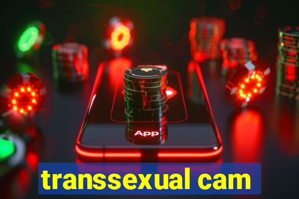 transsexual cam