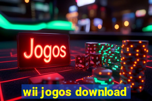 wii jogos download