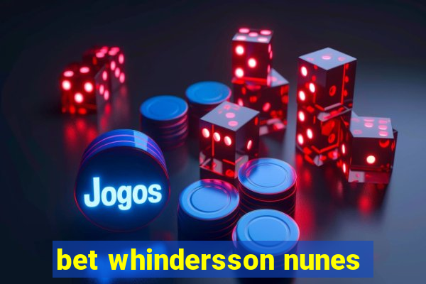 bet whindersson nunes