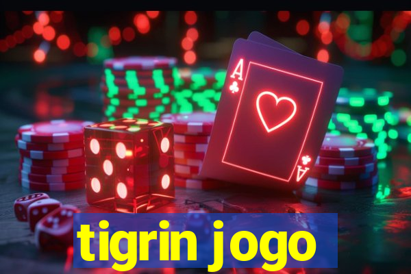 tigrin jogo