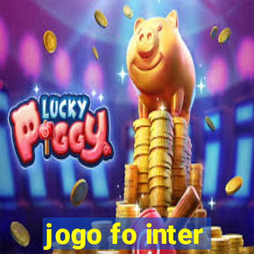 jogo fo inter