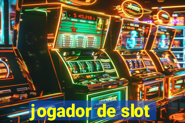 jogador de slot