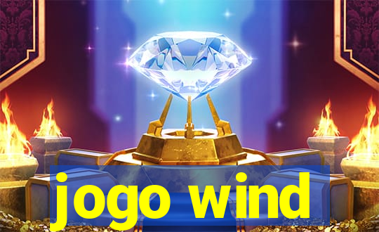 jogo wind