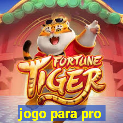 jogo para pro