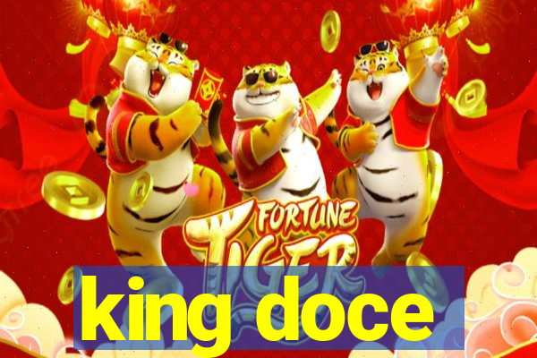 king doce