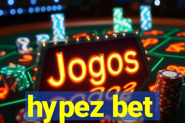 hypez bet