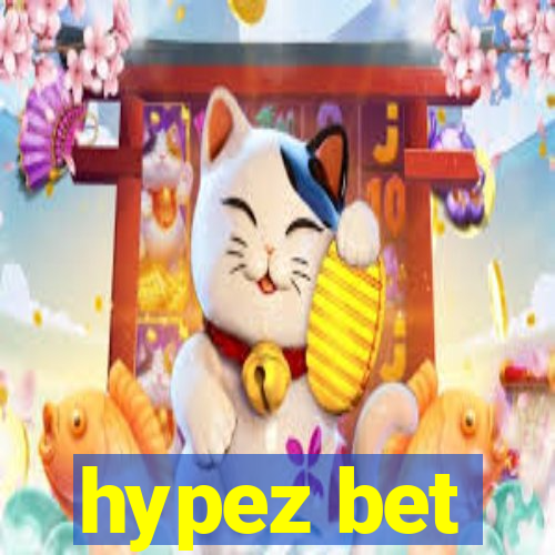 hypez bet