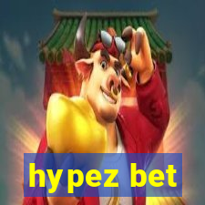 hypez bet